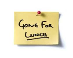 Gone to Lunch
